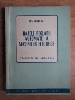 M. V. Meerov - Bazele reglarii automate a masinilor electrice