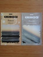 Mihai Eminescu - Poezii (volumul 1 si 2)