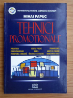 Mihai Papuc - Tehnici promotionale
