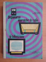 Mucenic Basoiu - Depanarea aparatelor de radio si televiziune