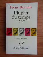 Pierre Reverdy - Plupart du temps 1915-1922