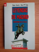 Reyes Garcia - Leyendas de Madrid. Mentidero de la villa