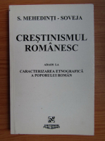 Simion Mehedinti Soveja - Crestinismul romanesc