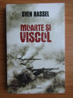 Anticariat: Sven Hassel - Moarte si viscol
