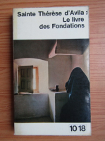 Therese Davila - Le livre des fondations