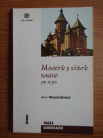 Anticariat: Vasile Dumitrache - Manastirile si schiturile Romaniei pas cu pas (volumul 3)