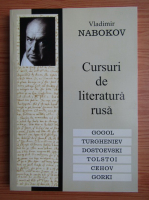 Vladimir Nabokov - Cursuri de literatura rusa