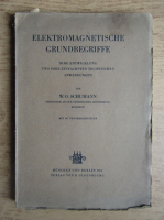 W. O. Schumann - Elektromagnetische grundbegriffe (1931)