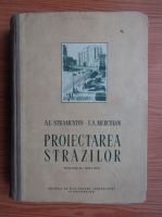 A. E. Stramentov - Proiectarea strazilor