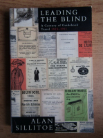Alan Sillitoe - Leading the blind