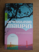 Armistead Maupin - Stadtgeschichten