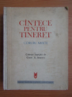 C. Ionescu - Cantece pentru tineret, coruri mixte