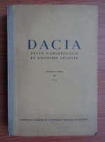 Dacia. Revue d'archeologie et d'histoire ancienne (volumul 9)