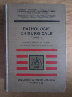 E. Jeanbrau - Precis de pathologie chirurgucale (volumul 5, 1937)