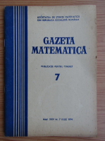 Gazeta Matematica, anul XXV, nr. 7, iulie 1974