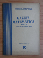 Gazeta Matematica, Seria B, anul XVII, octombrie 1966