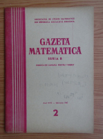 Gazeta Matematica, Seria B, anul XVIII, nr. 2, februarie 1967