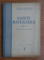 Gazeta Matematica, Seria B, anul XX, nr. 1, ianuarie 1969