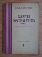 Gazeta Matematica, Seria B, anul XXIII, nr. 1, ianuarie 1971