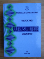 Gheorghe Amza - Ultrasunete. Aplicatii active