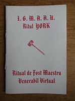 I.G.M.A.A.U. Ritul York. Ritual de fost maestru venerabil virtual