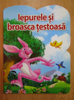 Iepurele si broasca testoasa