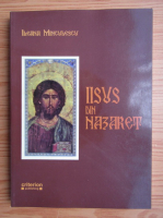Ileana Minculescu - Iisus din Nazaret