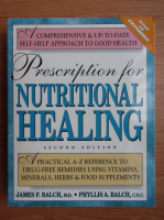 James F. Balch - Prescription for nutritional healing