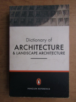 John Fleming, Hugh Honour - The Penguin dictionary of architecture and landscape architecture