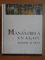 Manastirea Snagov, istorie si arta