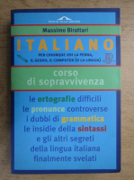 Massimo Birattari - Italiano, corso di sopravvivenza