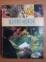 Michael Castleman - Blended medicine