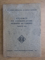Resumes des communications presentees au congres. Varsovie 1933 (volumul 1,1993)