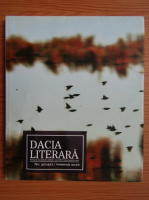 Revista Dacia Literara, anul XXVII, nr. 3 (142), toamna 2016