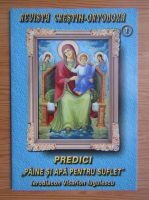 Visarion Iugulescu - Revista crestin ortodoxa, nr. 1. Predici paine si apa pentru suflet