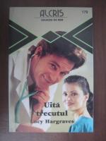 Lucy Hargraves - Uita trecutul