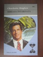 Charlotte Hughes - Mireasa intarziata