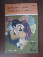 Katherine Lynch - Norocul lui Leonie
