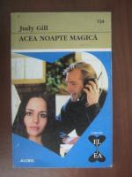 Judy Gill - Acea noapte magica