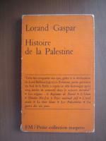 Lorand Gaspar - Histoire de la Palestine