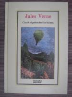 Jules Verne - Cinci saptamani in balon (Nr.21)