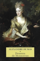 Alexandre Dumas - Doamna de Monsoreau