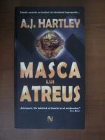 A.J. Hartley - Masca lui Atreus