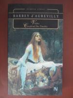 Barbey d'Aurevilly - Vrajita. Cavalerul Des Touches
