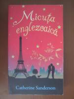 Catherine Sanderson - Micuta englezoaica