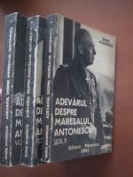 Anticariat: George Magherescu - Adevarul despre Maresalul Antonescu (3 volume)