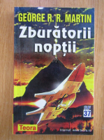 George R. R. Martin - Zburatorii noptii