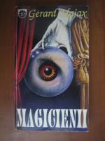 Gerard Majax - Magicienii