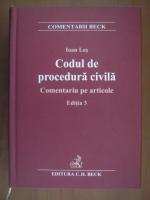 Ioan Les - Codul de procedura civila. Comentariu pe articole