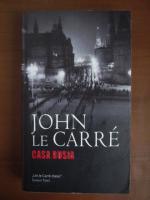 Anticariat: John Le Carre - Casa Rusia